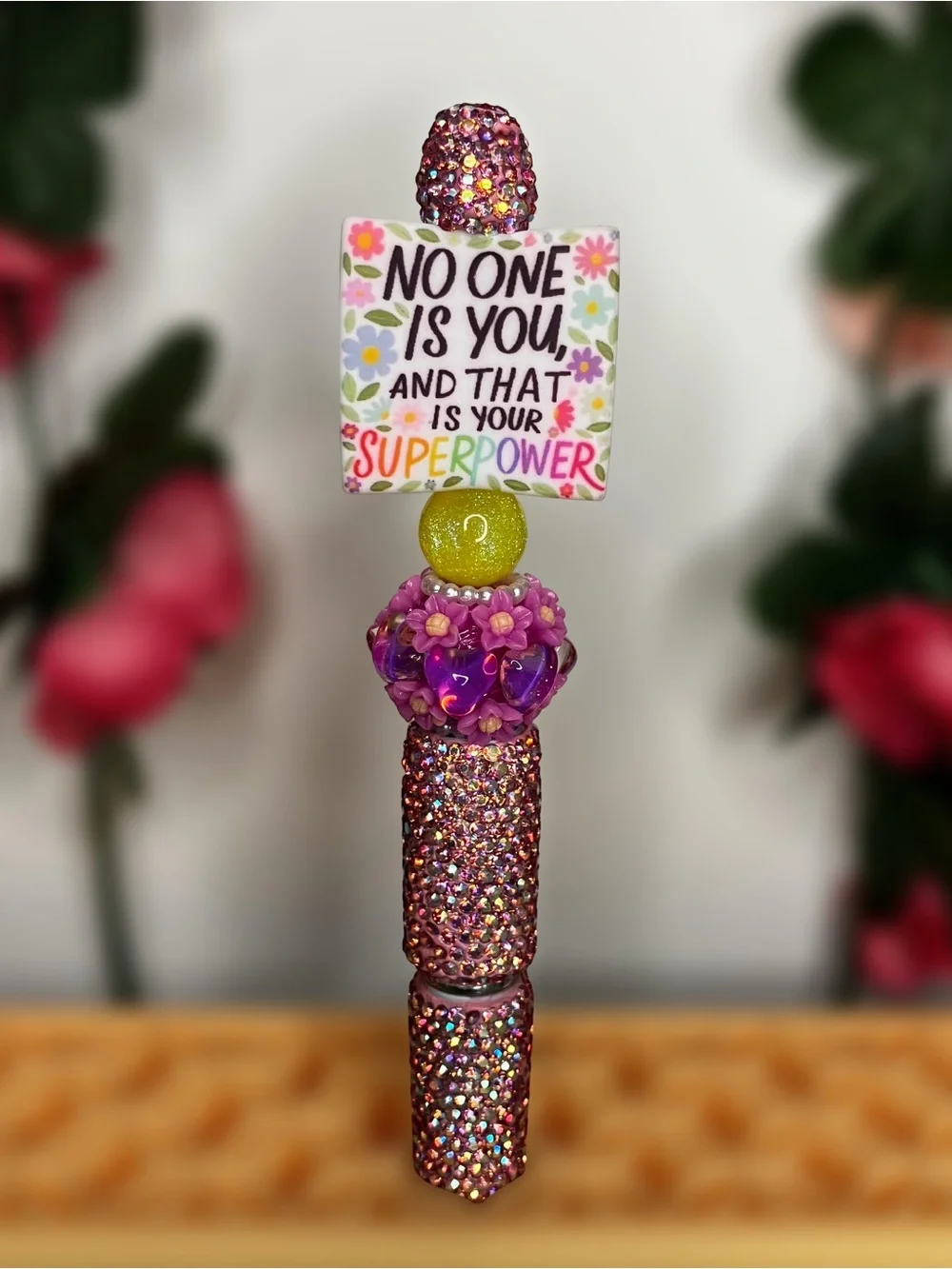 No One is You and That is Your Superpower Handmade Rhinestone Beaded Pen